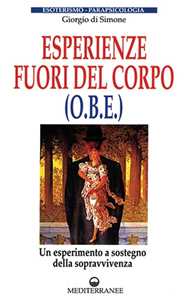 Libro Esperienze fuori dal corpo (OBE) Giorgio Di Simone