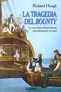 Libro La tragedia del Bounty Richard Hough