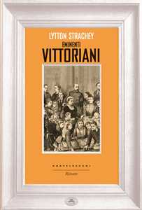 Libro Eminenti vittoriani Lytton Strachey