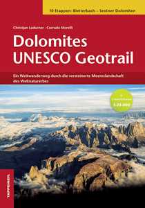Libro Dolomites Unesco geotrail. Ediz. tedesca Christjan Ladurner Corrado Morelli