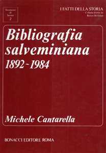 Libro Bibliografia salveminiana (1892-1984) Michele Cantarella