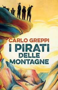 Libro I pirati delle montagne Carlo Greppi