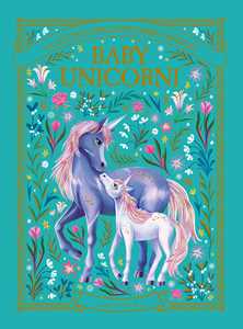 Libro Baby unicorni. La società dell'unicorno magico 