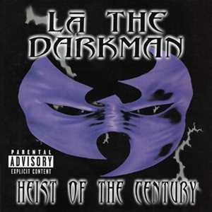 Vinile Heist Of The Century La the Darkman