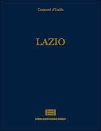 Libro Comuni d'Italia. Vol. 10: Lazio. 