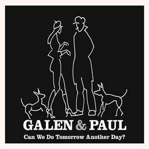 Vinile Can We Do Tomorrow Another Day? Galen Ayers Paul Simonon