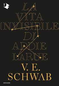 Libro La vita invisibile di Addie LaRue V. E. Schwab