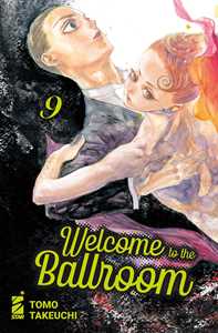 Libro Welcome to the ballroom. Vol. 9 Tomo Takeuchi