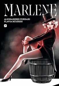 Libro Marlene Alessandro Ferrari Flavia Scuderi