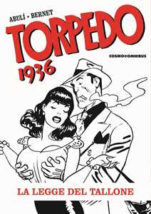 Libro Torpedo 1936. Vol. 2: La legge del tallone Enrique Sánchez Abulí