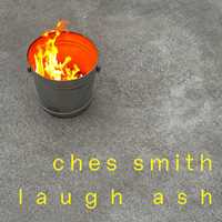 CD Laugh Ash Ches Smith