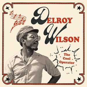 CD The Cool Operator Delroy Wilson