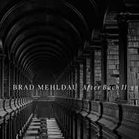 CD After Bach II Brad Mehldau
