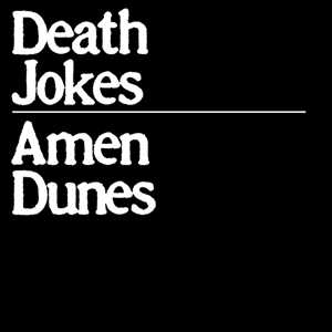 Vinile Death Jokes (Green Edition) Amen Dunes