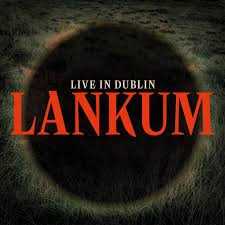Vinile Live In Dublin Lankum