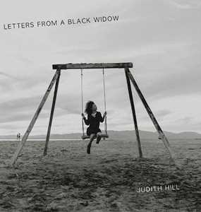 Vinile Letters From A Black Widow Judith Hill