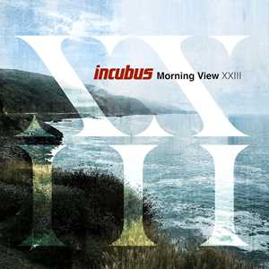 CD Morning View XXIII Incubus