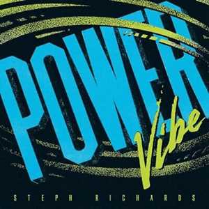 CD Power Vibe Steph Richards