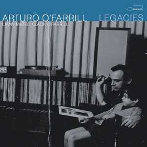 CD Legacies Arturo O'Farrill