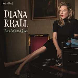 CD Turn Up the Quiet Diana Krall