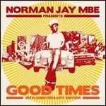 CD Good Times (30th Anniversary Edition) Norman Jay