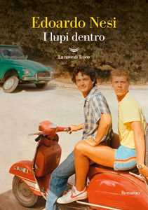 Libro I lupi dentro. Copia autografata Edoardo Nesi