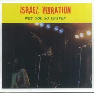Vinile Why You So Craven Israel Vibration