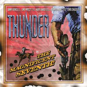 Vinile The Magnificent Seventh (Coloured Vinyl) Thunder