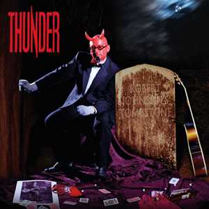 Vinile Robert Johnson's Tombstone (Coloured Vinyl) Thunder