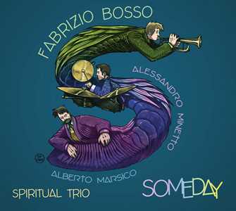 CD Someday Fabrizio Bosso Spiritual Trio