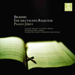 CD Un Requiem tedesco (Ein Deutsches Requiem) Johannes Brahms Natalie Dessay Paavo Järvi