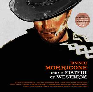Vinile For a Fistful of Westerns (Esclusiva Feltrinelli e IBS.it - Desert Sand Vinyl) Ennio Morricone
