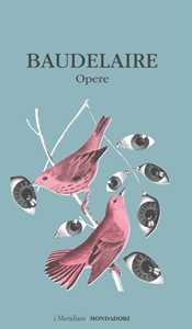 Libro Opere Charles Baudelaire
