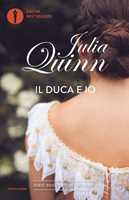Libro Il duca e io. Serie Bridgerton. Vol. 1 Julia Quinn