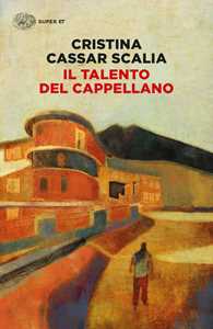 Libro Il talento del cappellano Cristina Cassar Scalia