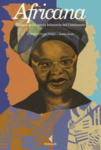 Libro Africana. Viaggio nella storia letteraria del Continente 