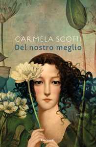 Libro Del nostro meglio Carmela Scotti