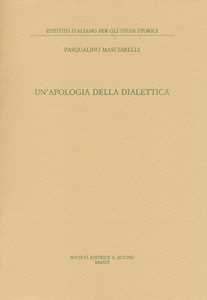 Libro Un' apologia della dialettica Pasqualino Masciarelli