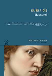 Libro Baccanti. Testo greco a fronte Euripide