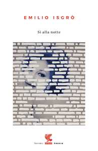 Libro Sì alla notte Emilio Isgrò