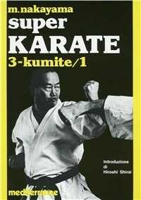 Libro Super karate. Vol. 3: Kumite 1. Masatoshi Nakayama