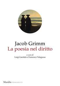Libro La poesia nel diritto Jacob Grimm