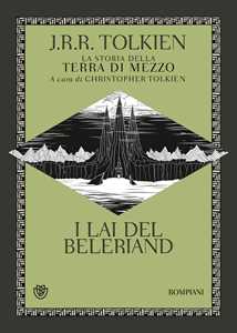 Libro I Lai del Beleriand. La storia della Terra di mezzo. Vol. 3 John R. R. Tolkien
