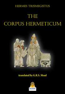 Libro The corpus hermeticum G. R. S. Mead