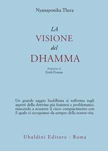 Libro La visione del dhamma Thera Nyanaponika