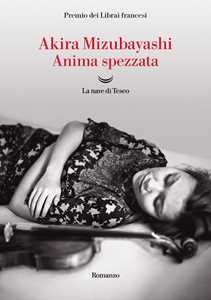 Libro Anima spezzata Akira Mizubayashi