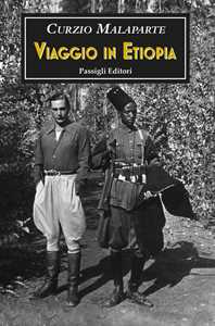 Libro Viaggio in Etiopia e altri scritti africani Curzio Malaparte