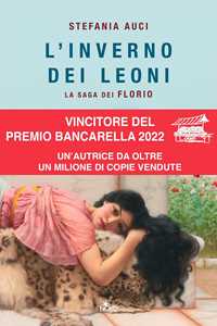 Libro L'inverno dei Leoni. La saga dei Florio Stefania Auci