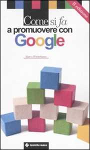 Libro Come si fa a promuovere con Google Marco Fontebasso