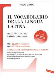 Libro Il vocabolario della lingua latina Italo Lana